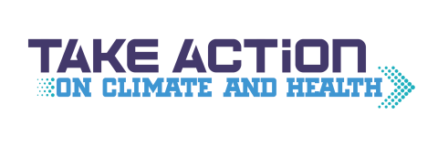 TAKE ACTION on Climate and Health