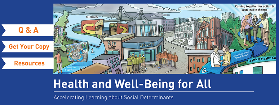 Health and well-being for all: Accelerating learning about social determinants